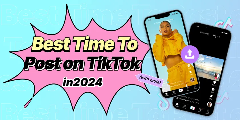 Best Time To Post on TikTok